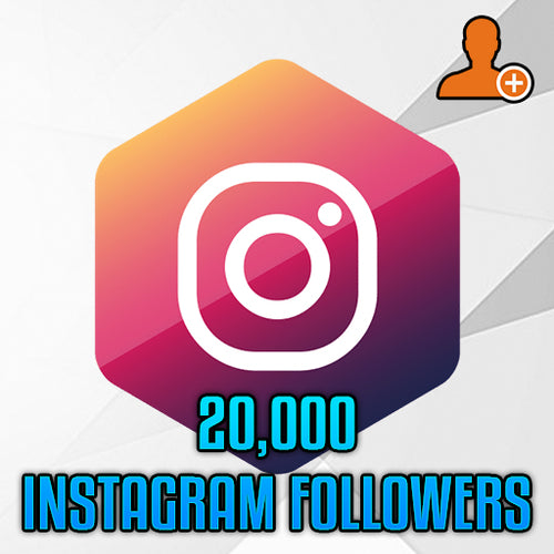 20,000 Instagram Followers